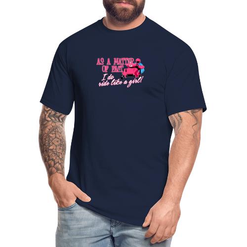 Ride Like a Girl - Men's Tall T-Shirt