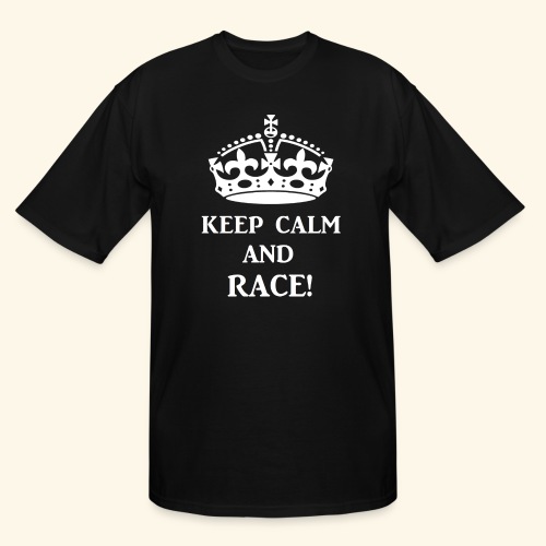 keep calm race wht - Men's Tall T-Shirt