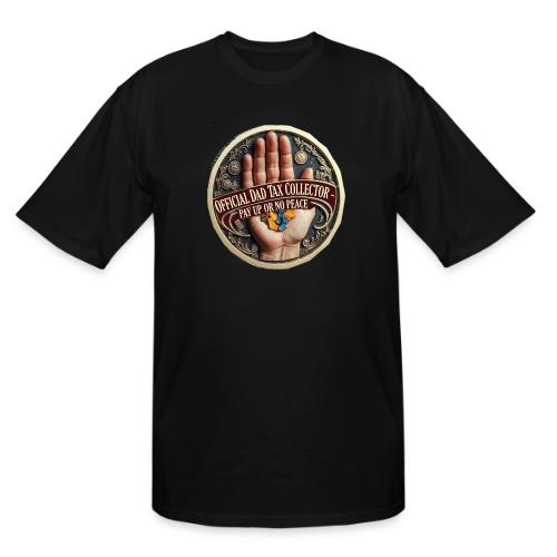 Dad Tax Collector Medallion T Shirt - Men's Tall T-Shirt