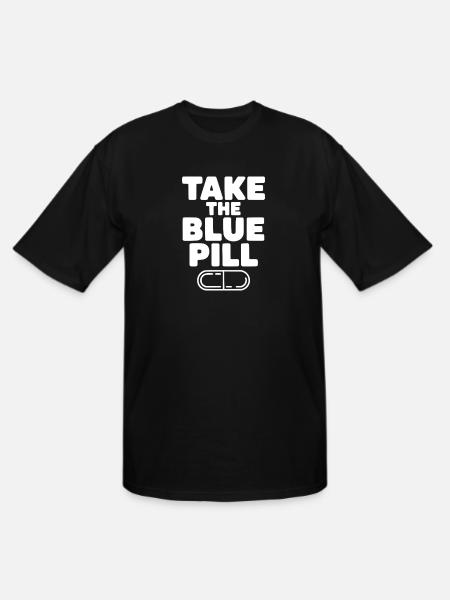 Take the Blue Pill - Men's Tall T-Shirt - black