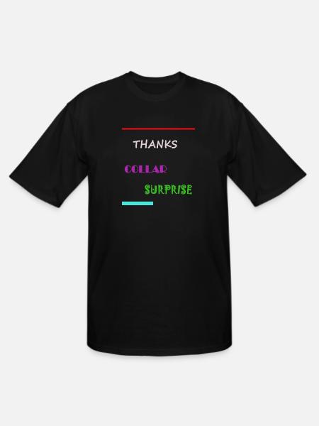 Thanks Collar Surprise - Men's Tall T-Shirt - black