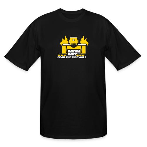 Fear the Firewall - Men's Tall T-Shirt