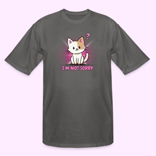 I m Not Sorry - Men's Tall T-Shirt
