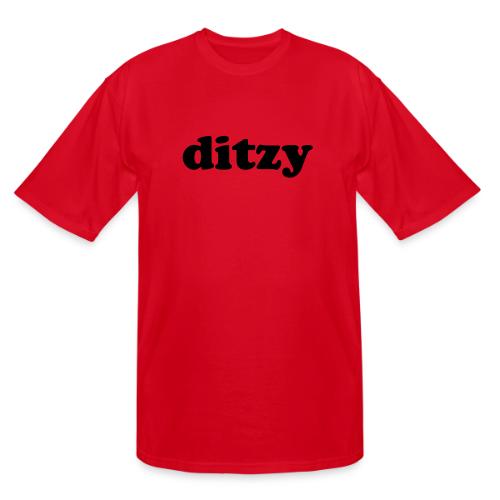 Funny Quotes - Ditzy - Men's Tall T-Shirt