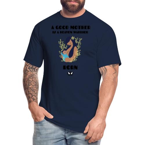A Good Mother - Men's Tall T-Shirt