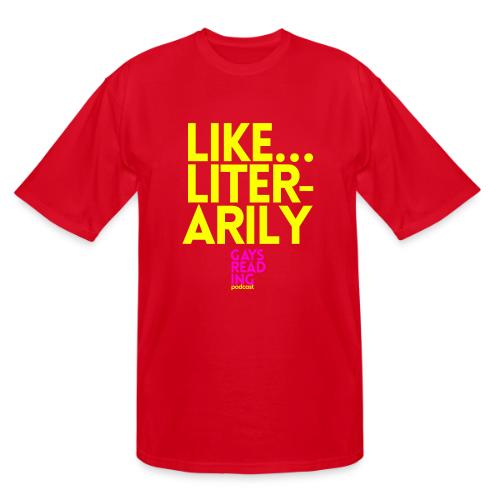 Like... Literarily - Men's Tall T-Shirt