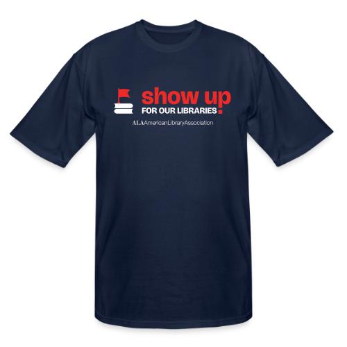 Show Up For Our Libraries - Men's Tall T-Shirt