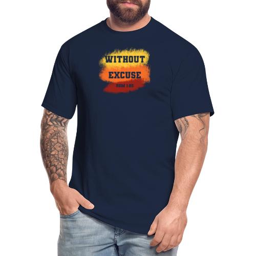 Without Excuse - Romans 1:20 - Men's Tall T-Shirt