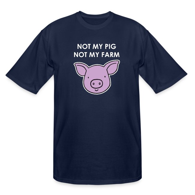 Letterkenny Not My Pig Not My Farm