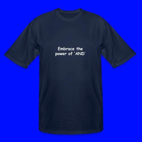 The Power Of And - Men's Tall T-Shirt