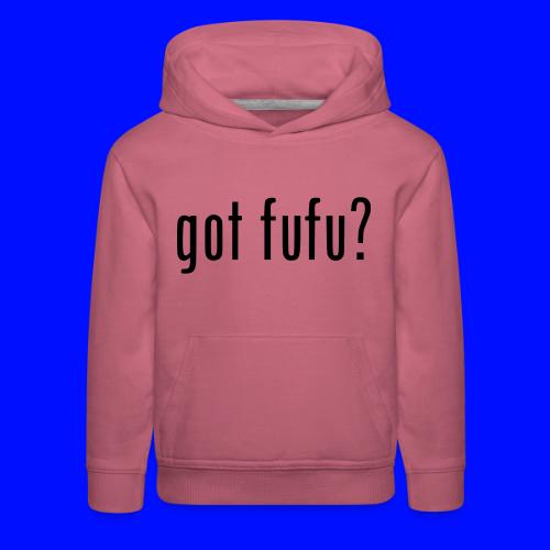 gotfufu-black - Kids‘ Premium Hoodie