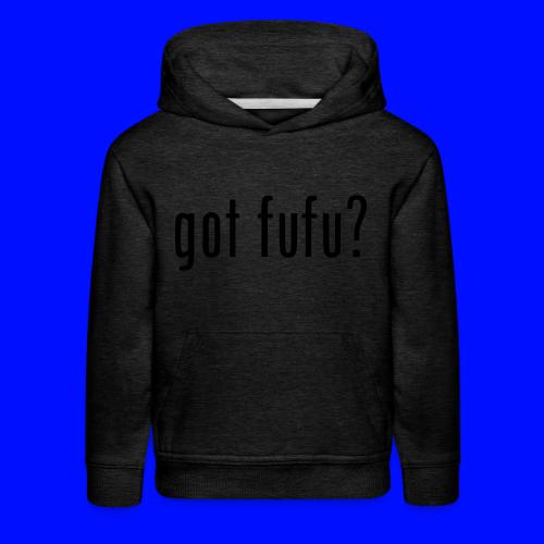 gotfufu-black - Kids‘ Premium Hoodie