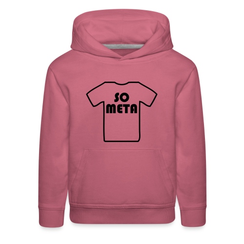 Meta Shirt on a Shirt - Kids‘ Premium Hoodie