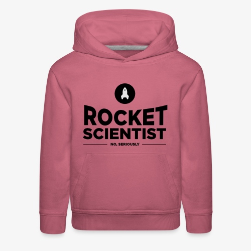 Rocket scientist (no, seriously) - Kids‘ Premium Hoodie