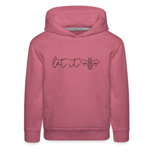 let it bee - Kids‘ Premium Hoodie