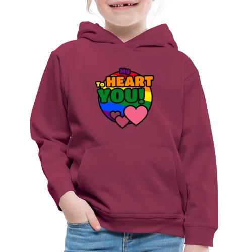 My Heart To You! I love you - printed clothes - Kids‘ Premium Hoodie