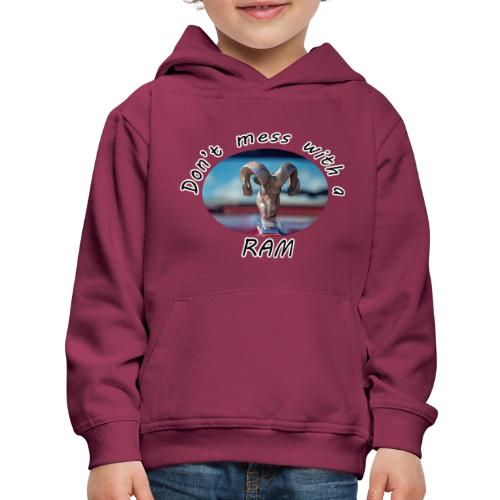 Don’t Mess with a RAM - Kids‘ Premium Hoodie