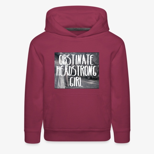 Obstinate Headstrong Girl - Kids‘ Premium Hoodie