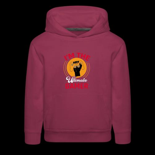 I'm The Ultimate Gamer - Kids‘ Premium Hoodie