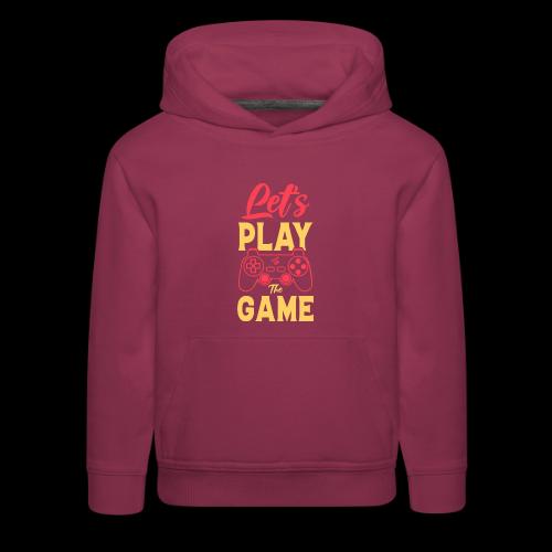Let's Play The Game! - Kids‘ Premium Hoodie