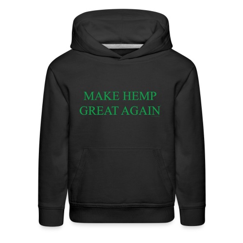 Make Hemp Great Again™ GREEN - Kids‘ Premium Hoodie