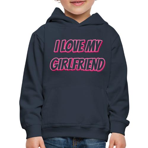 I Love My Girlfriend T-Shirt - Customizable - Kids‘ Premium Hoodie