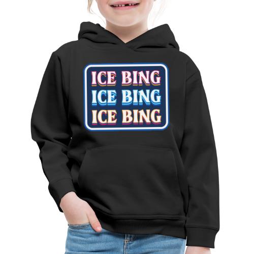 ICE BING 3 rows - Kids‘ Premium Hoodie