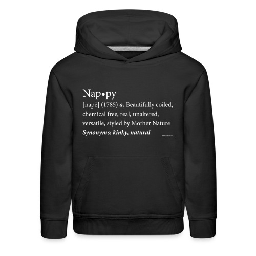 Nappy Dictionary_Global Couture Women's T-Shirts - Kids‘ Premium Hoodie