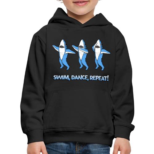 Dancing Sharks - Swim, Dance, Repeat - Kids‘ Premium Hoodie