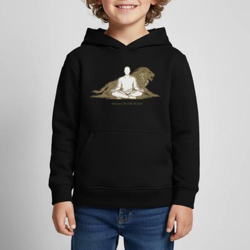 Silence Builds Kings Meditation Lion - Kids‘ Premium Hoodie