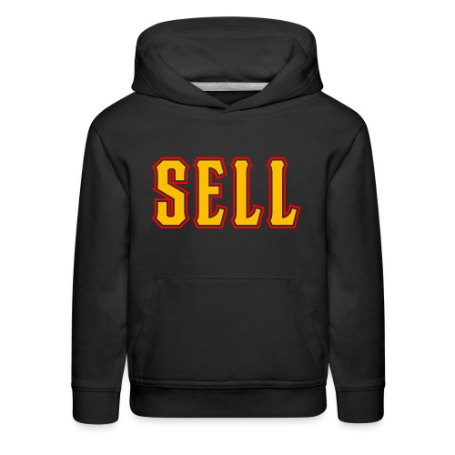 Sell (Red Accents) - Kids‘ Premium Hoodie