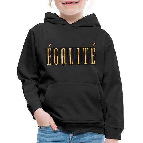 Égalité Dorée - Kids‘ Premium Hoodie