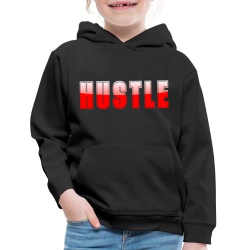 HUSTLE Bold Red Motivational Typography Design - Kids‘ Premium Hoodie