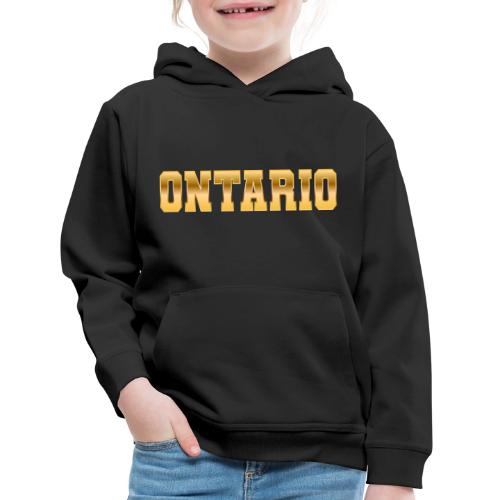 Ontario - Kids‘ Premium Hoodie