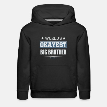 World's Okayest Big Brother - Kids Hoodie