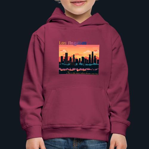 L.A. This is the place where dreams come true - Kids‘ Premium Hoodie
