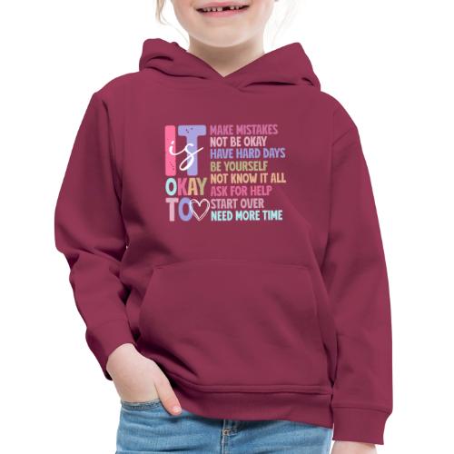 Harmony Collection - It s Okay To Make Mistakes - Kids‘ Premium Hoodie