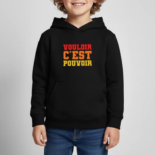 Where there's a will there's a way - Kids‘ Premium Hoodie
