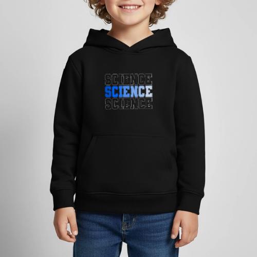 Science: Fuel for Discovery - Kids‘ Premium Hoodie