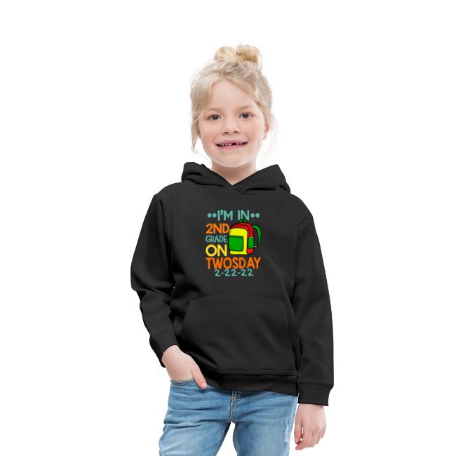 I'm 2nd Grade On Twosday 02-22-2022 Twosday 2022