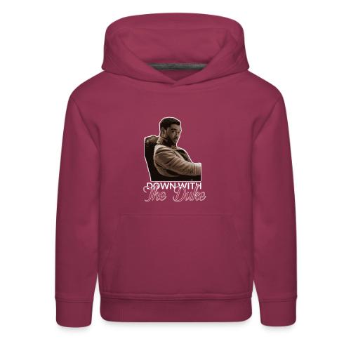 Down With The Duke - Kids‘ Premium Hoodie