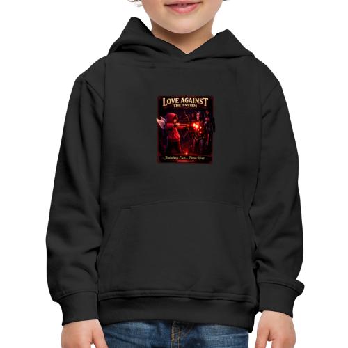Love Against The System – Cyberpunk Art - Kids‘ Premium Hoodie