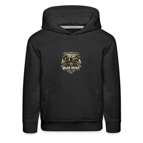 BEAR HUNT - Kids‘ Premium Hoodie