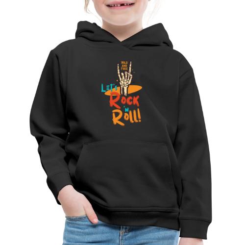 Let's Rock and Roll - Kids‘ Premium Hoodie
