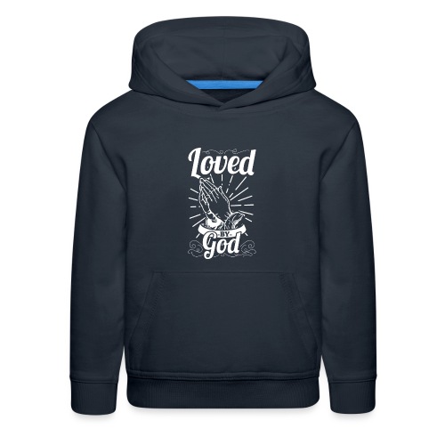 Loved By God - Alt. Design (White Letters) - Kids‘ Premium Hoodie