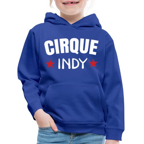 Cirque Indy - White Logo - Kids‘ Premium Hoodie