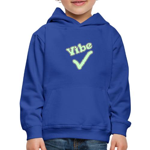 Vibe Check - Kids‘ Premium Hoodie