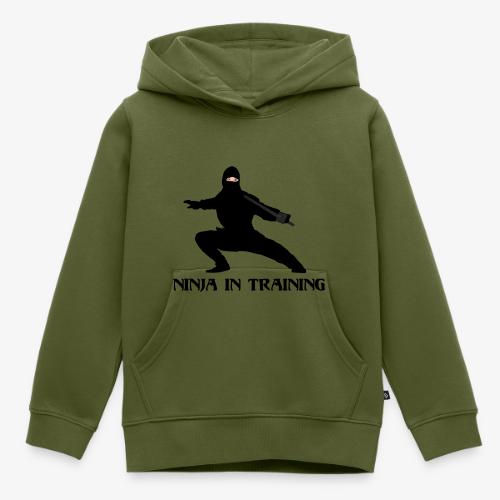 Ninja in training - Kids‘ Premium Hoodie
