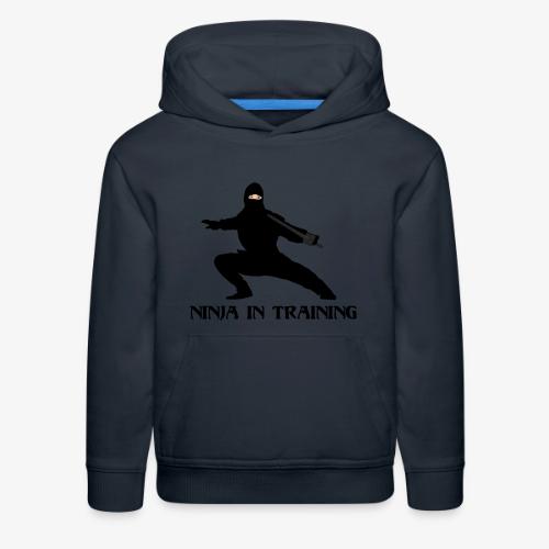 Ninja in training - Kids‘ Premium Hoodie