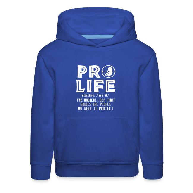 PRO LIFE definition